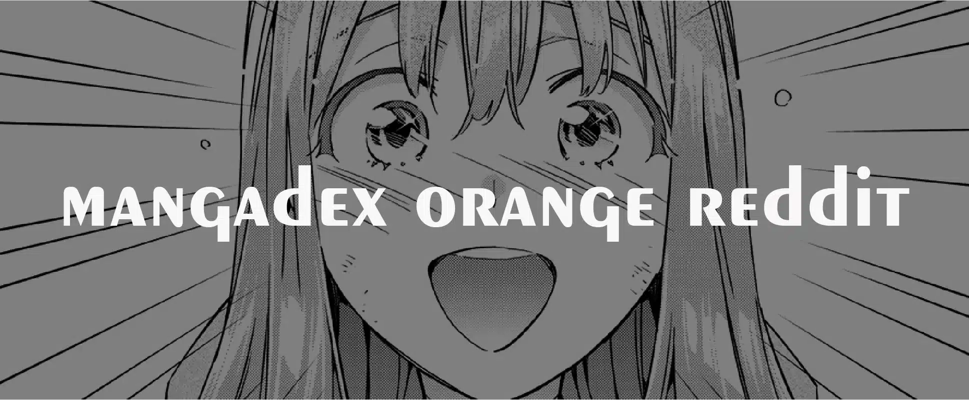 mangadex orange reddit