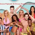 love island season 9 episode 38