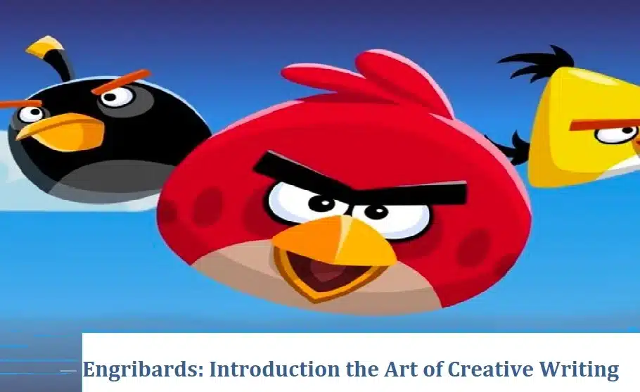Engribards: Introduction the Art of Creative Writing